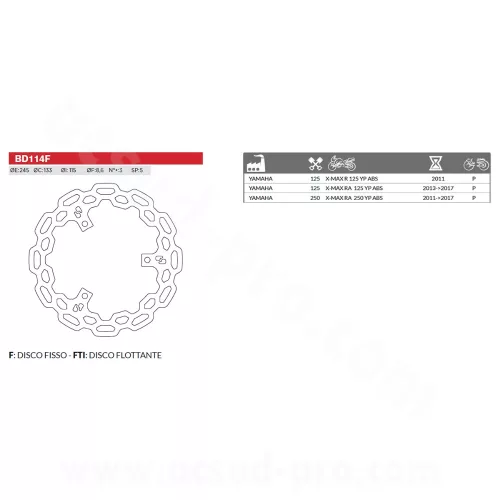Féktárcsa YAMAHA XMAX 125 / 250CC 2011-16  D: 245MM BRENTA